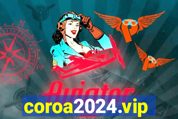 coroa2024.vip