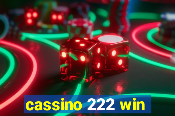 cassino 222 win