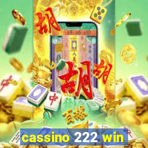 cassino 222 win