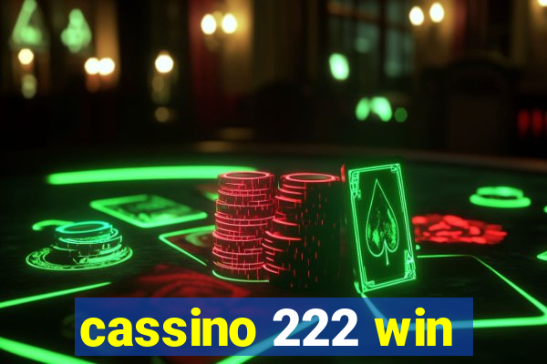 cassino 222 win