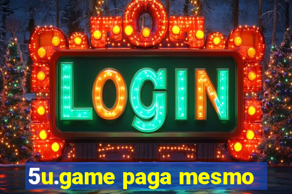 5u.game paga mesmo