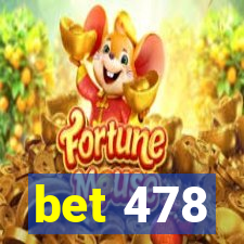 bet 478