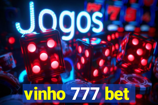 vinho 777 bet