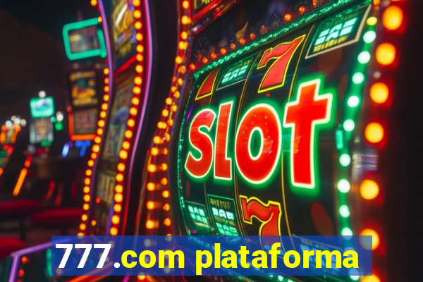 777.com plataforma