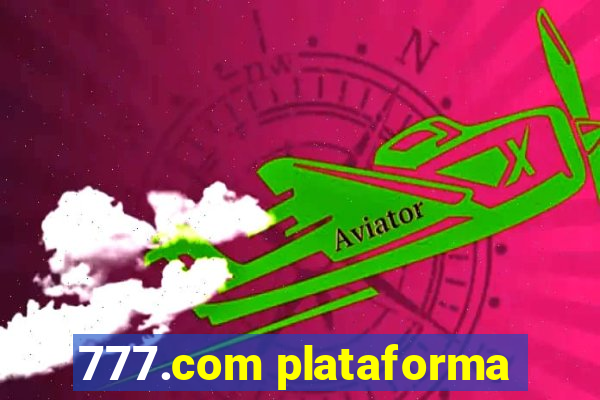 777.com plataforma