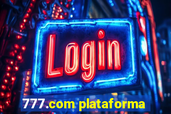 777.com plataforma