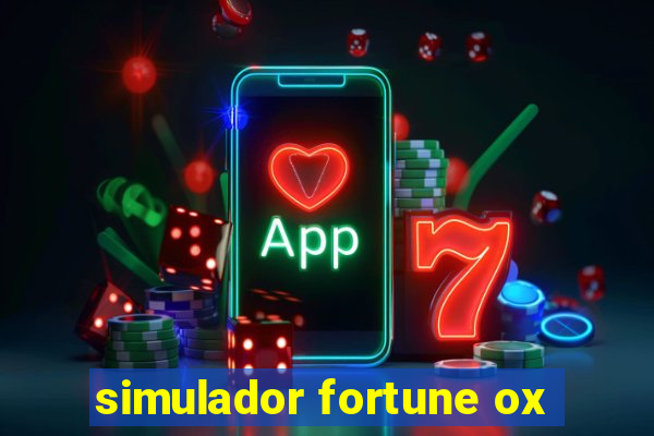 simulador fortune ox