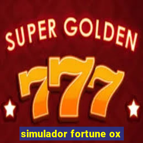 simulador fortune ox