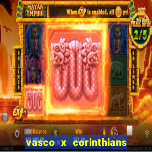 vasco x corinthians primeiro turno