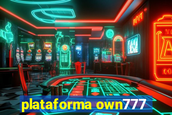 plataforma own777