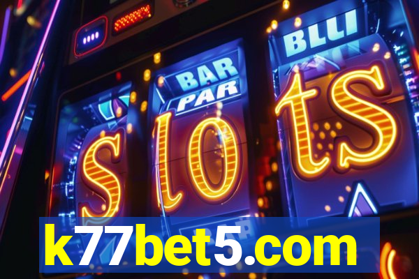 k77bet5.com