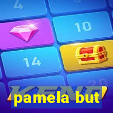 pamela but