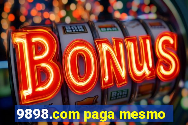 9898.com paga mesmo