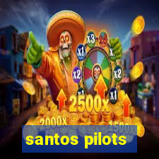 santos pilots