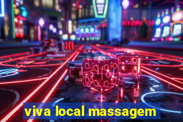 viva local massagem