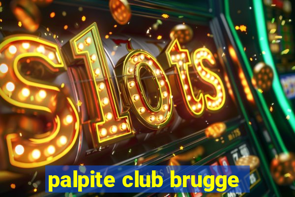 palpite club brugge