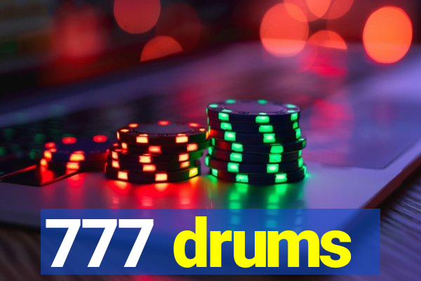 777 drums