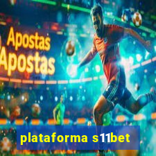 plataforma s11bet