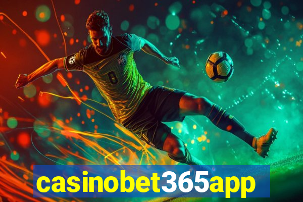 casinobet365app