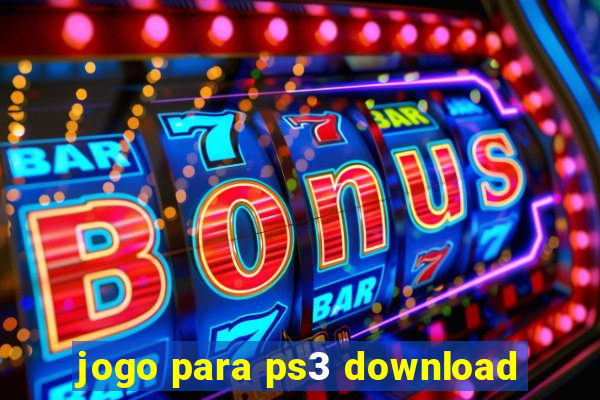 jogo para ps3 download