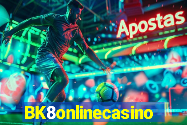 BK8onlinecasino