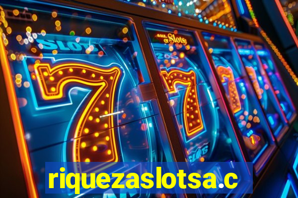 riquezaslotsa.com