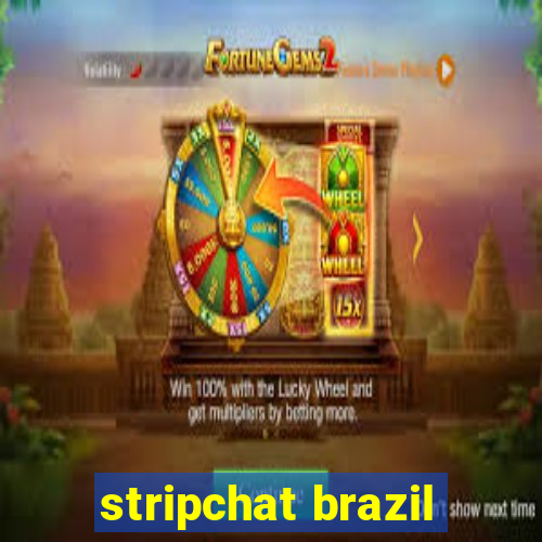 stripchat brazil