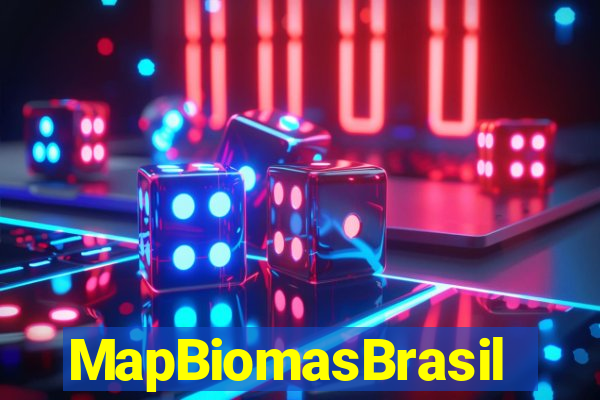 MapBiomasBrasil