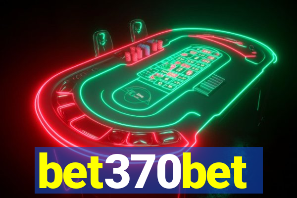 bet370bet