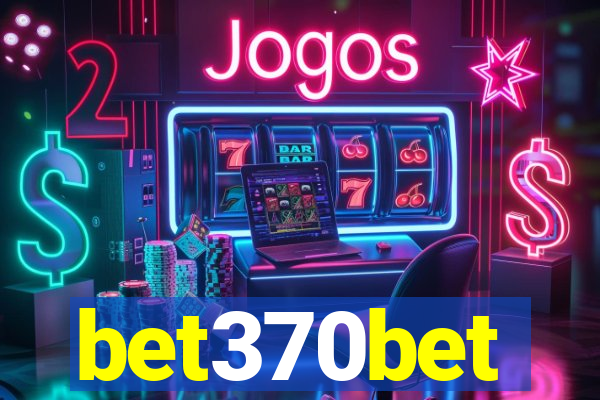 bet370bet