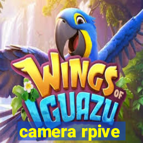 camera rpive