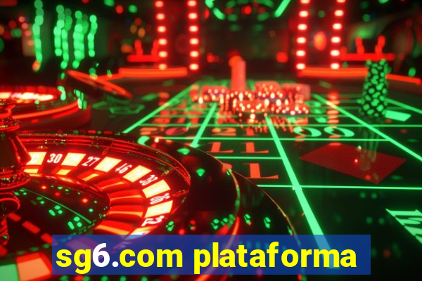 sg6.com plataforma