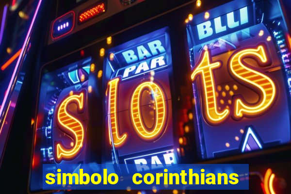 simbolo corinthians copiar e colar