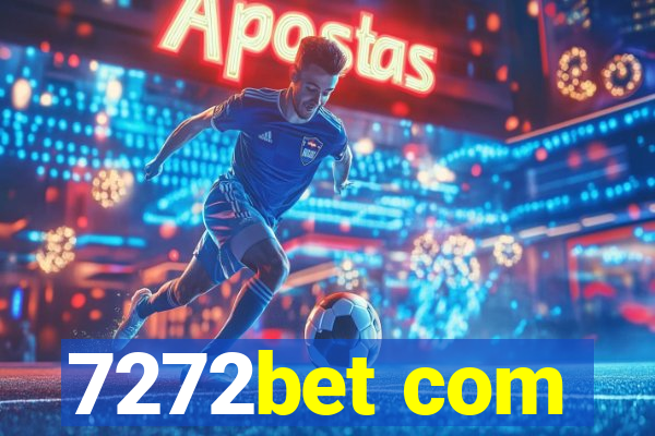 7272bet com