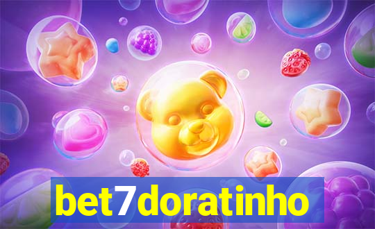 bet7doratinho