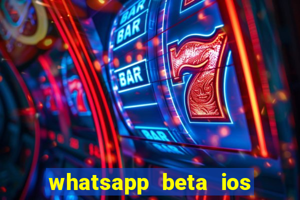 whatsapp beta ios testflight code 2024