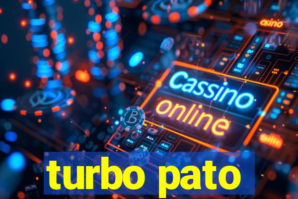 turbo pato