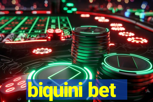 biquini bet