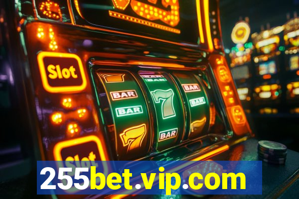 255bet.vip.com