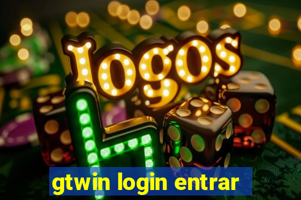 gtwin login entrar