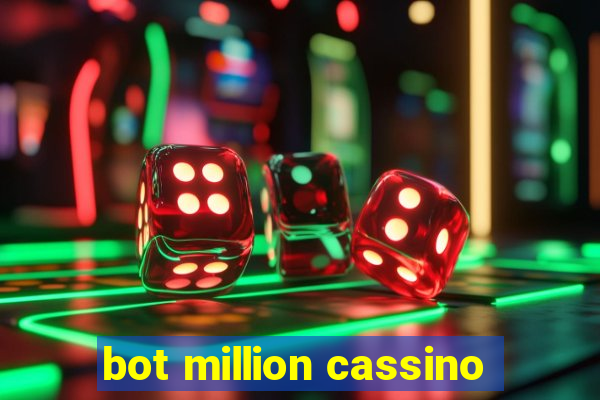 bot million cassino