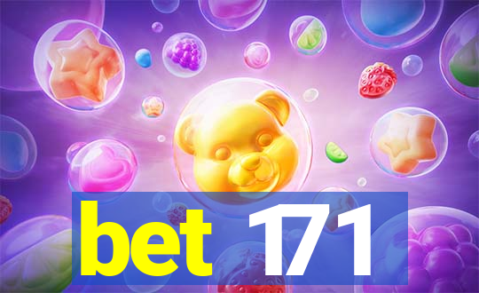 bet 171