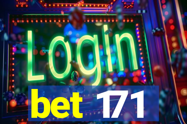 bet 171