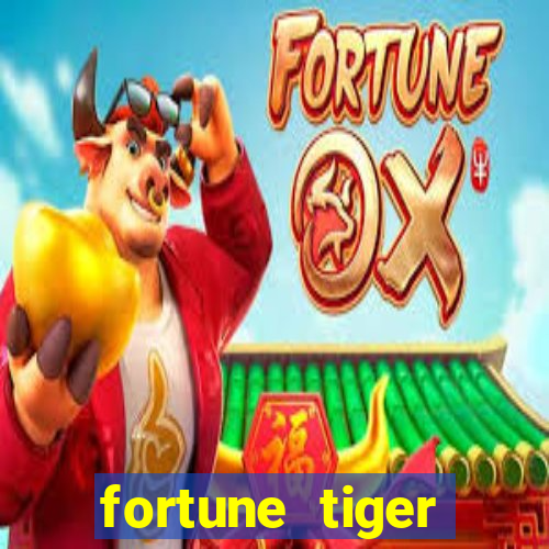 fortune tiger deposito 5 reais