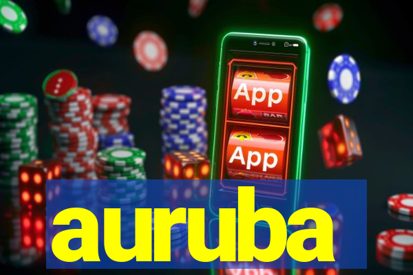 auruba