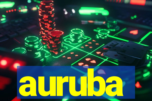 auruba