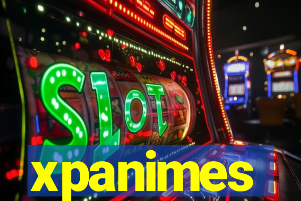 xpanimes