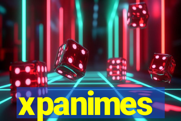 xpanimes