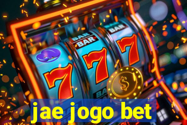 jae jogo bet