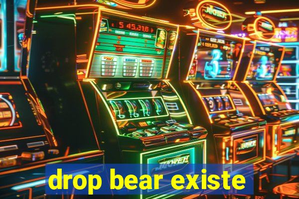 drop bear existe